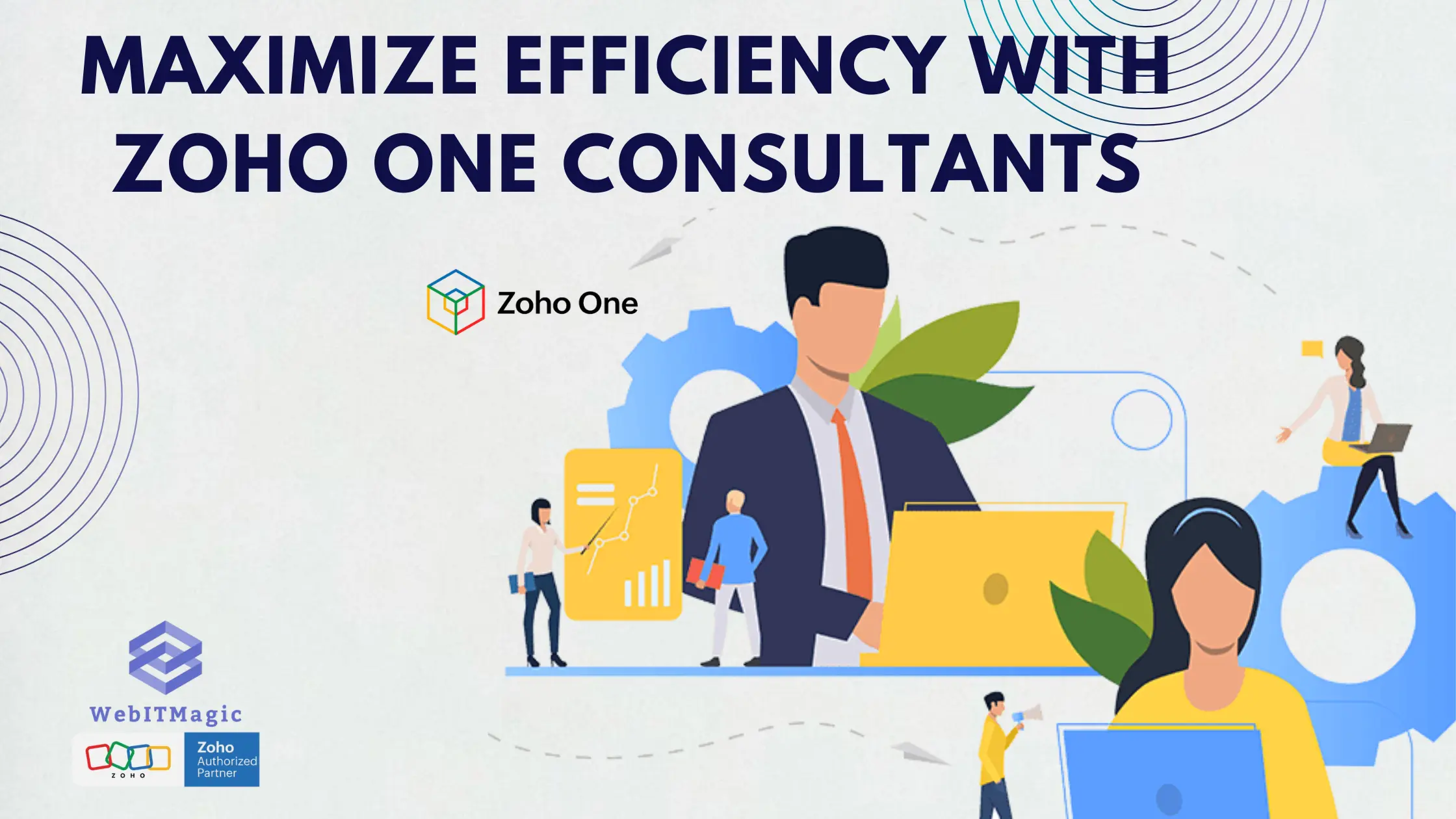 Maximize-Efficiency-with-Zoho-One-Consultants
