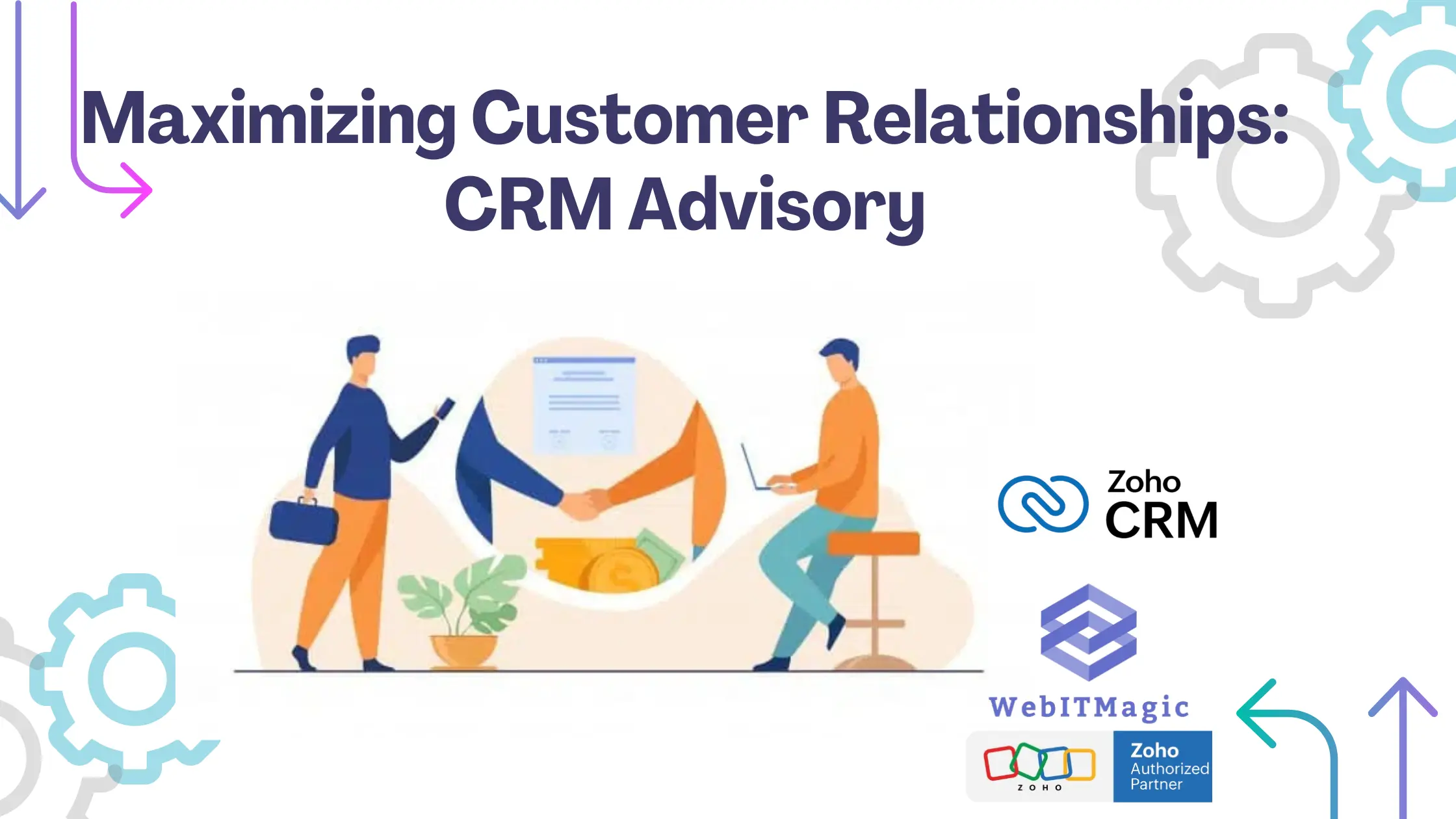 Maximizing-Customer-Relationships-CRM-Advisory
