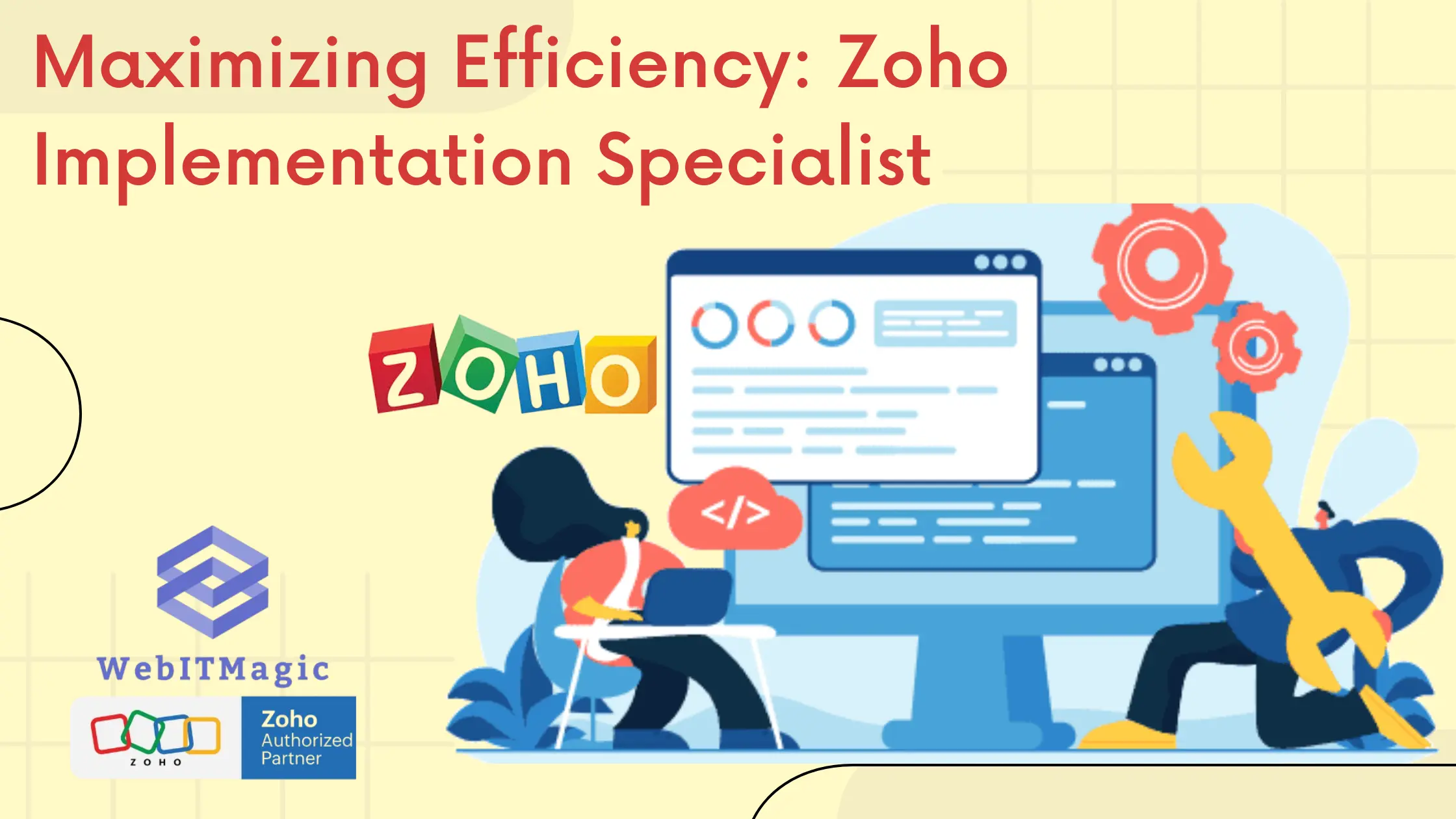 Maximizing-Efficiency-Zoho-Implementation-Specialist