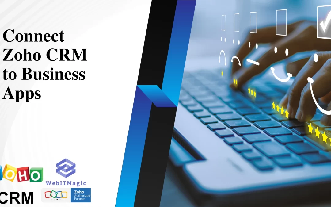 Integrating Zoho CRM with Other Australian Business Apps