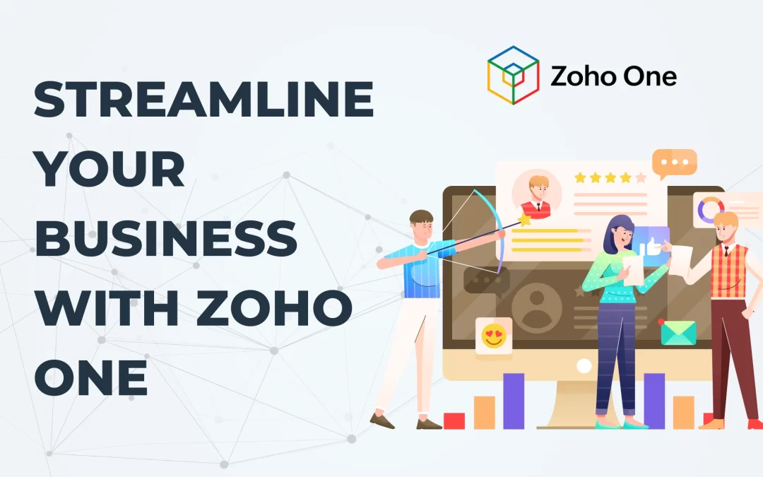How Zoho One Streamlines Small Business Operations