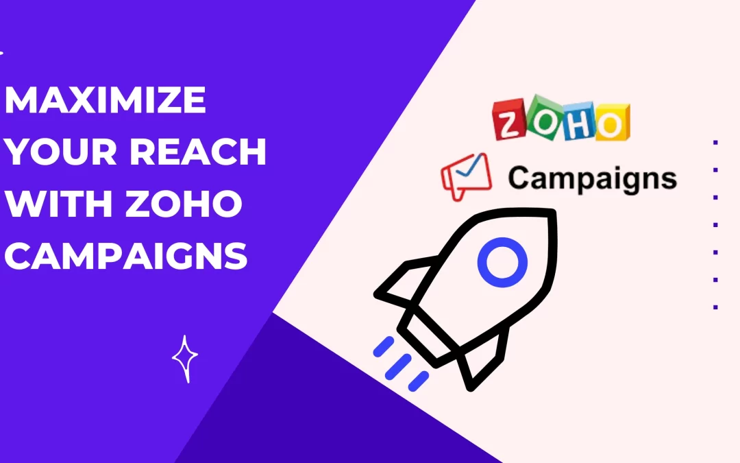 Key Features of Zoho Campaigns That Enhance Your Email Marketing Strategy