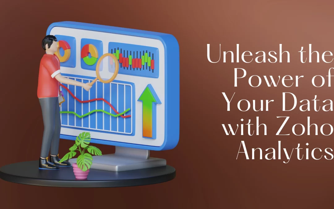 Top Features of Zoho Analytics That Streamline Business Intelligence