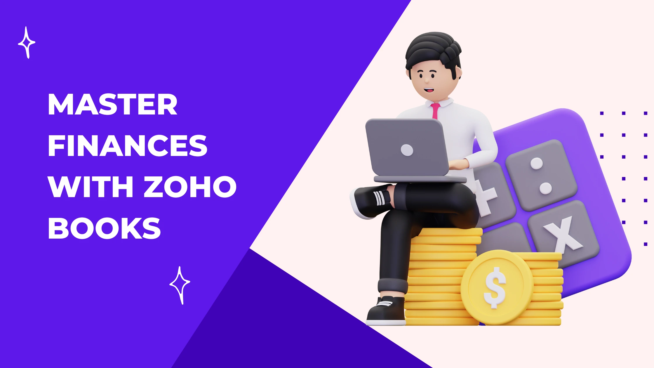 Managing Finances with Zoho Books Managing Finances with Zoho Books