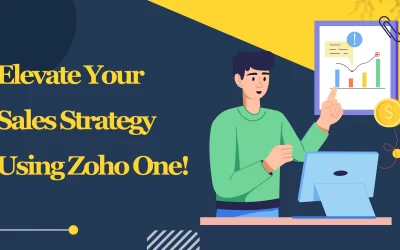 Maximizing Sales with Zoho One’s Sales and Marketing Tools